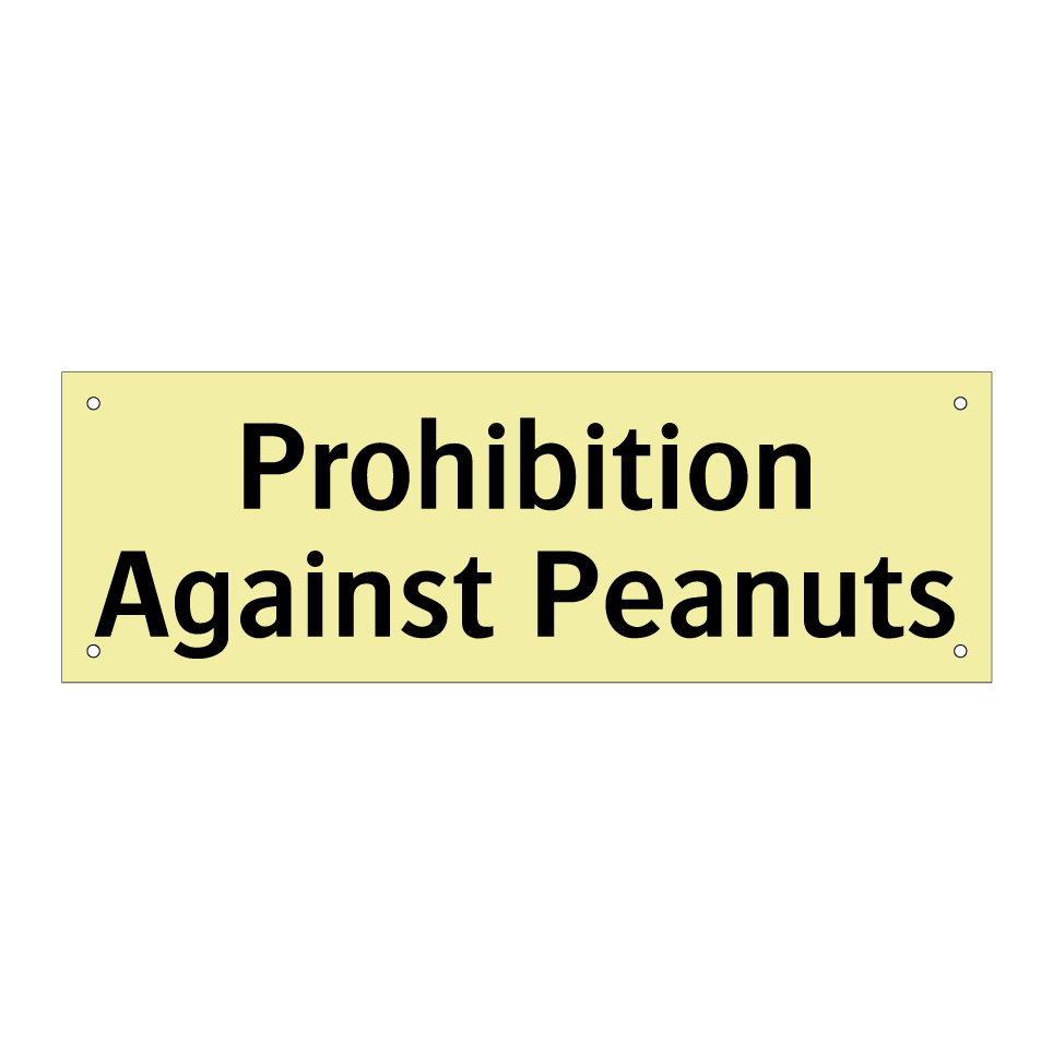 Prohibition Against Peanuts