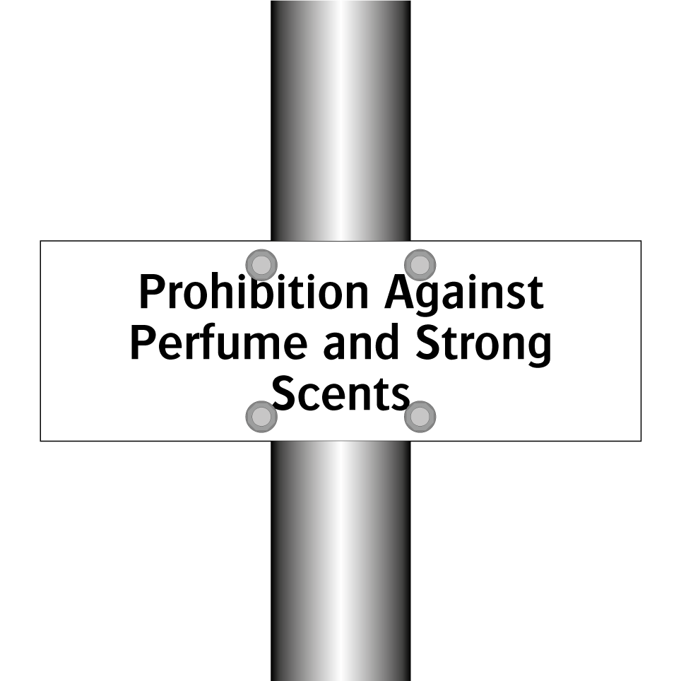 Prohibition Against Perfume and Strong Scents