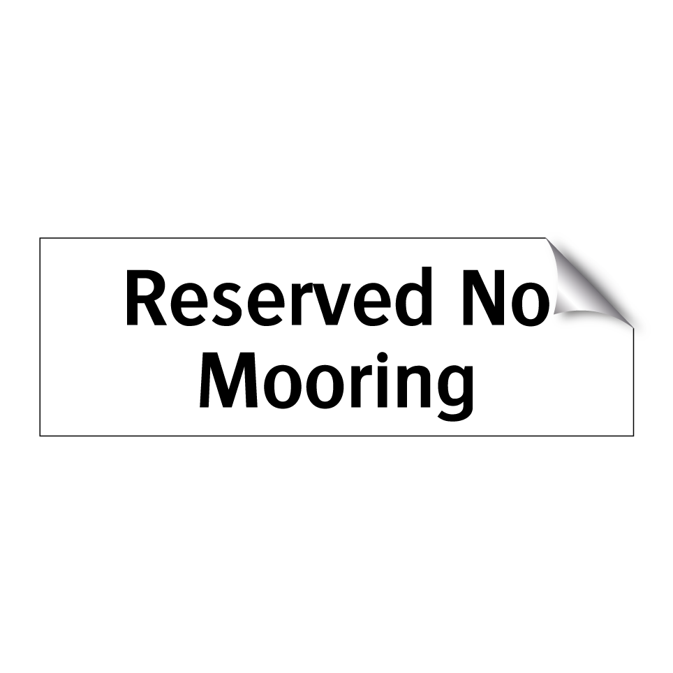 Reserved No Mooring