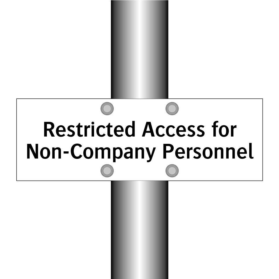 Restricted Access for Non-Company Personnel