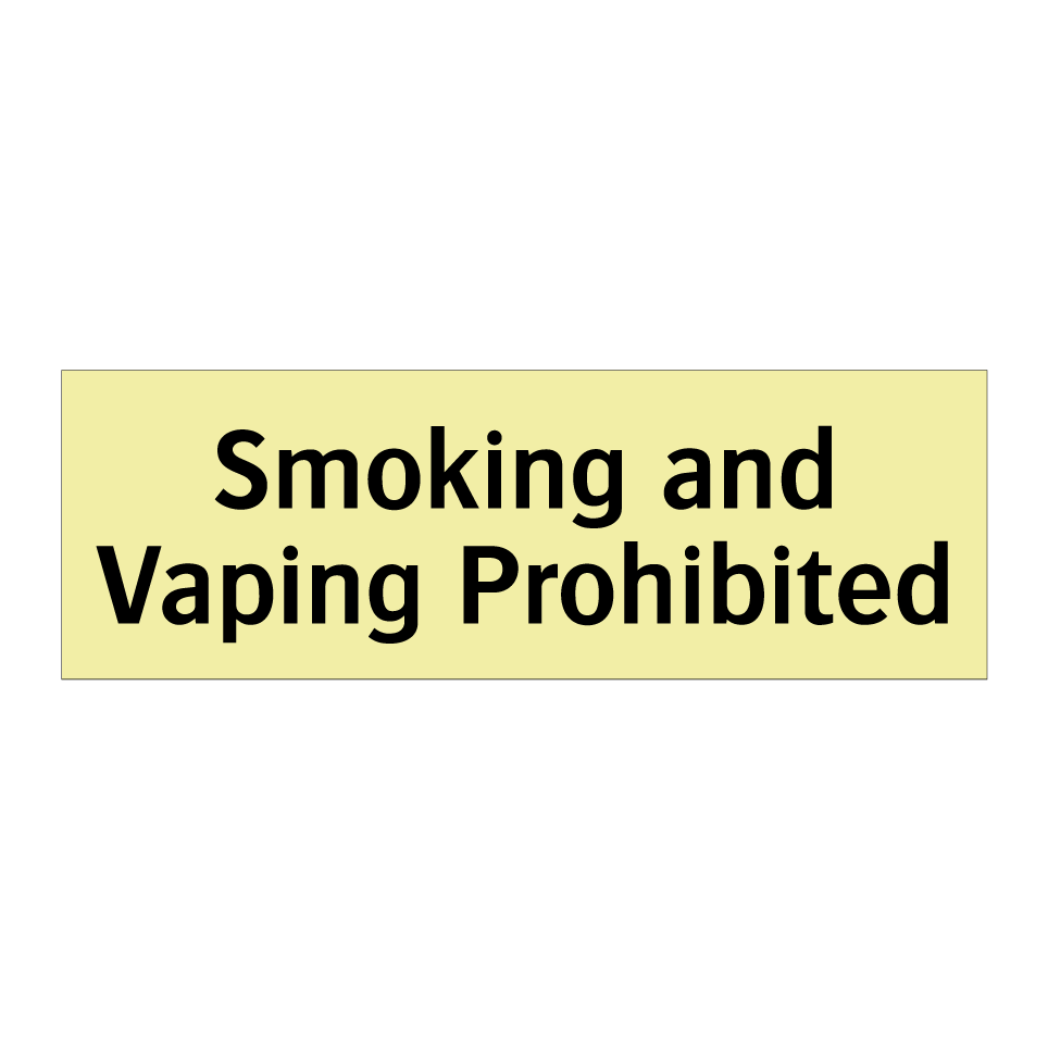 Smoking and Vaping Prohibited