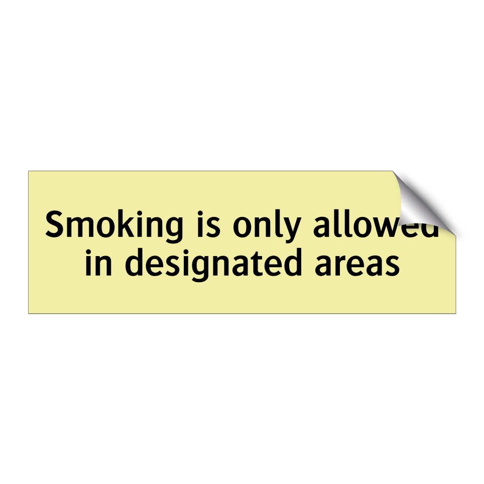 Smoking is only allowed in designated areas