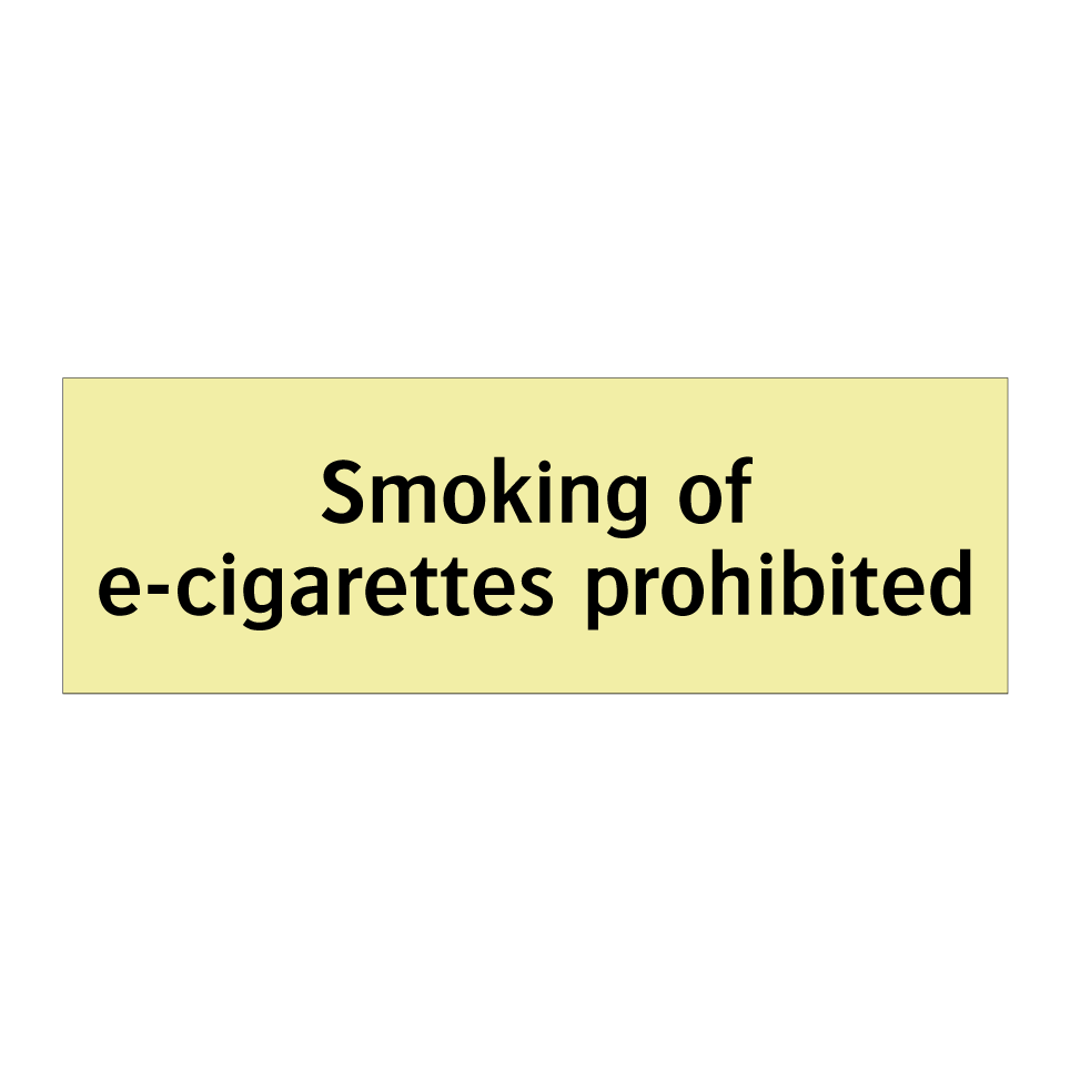 Smoking of e-cigarettes prohibited