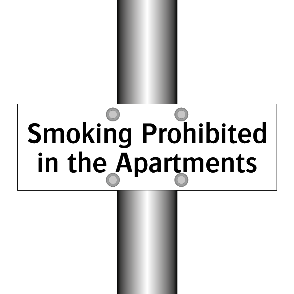 Smoking Prohibited in the Apartments