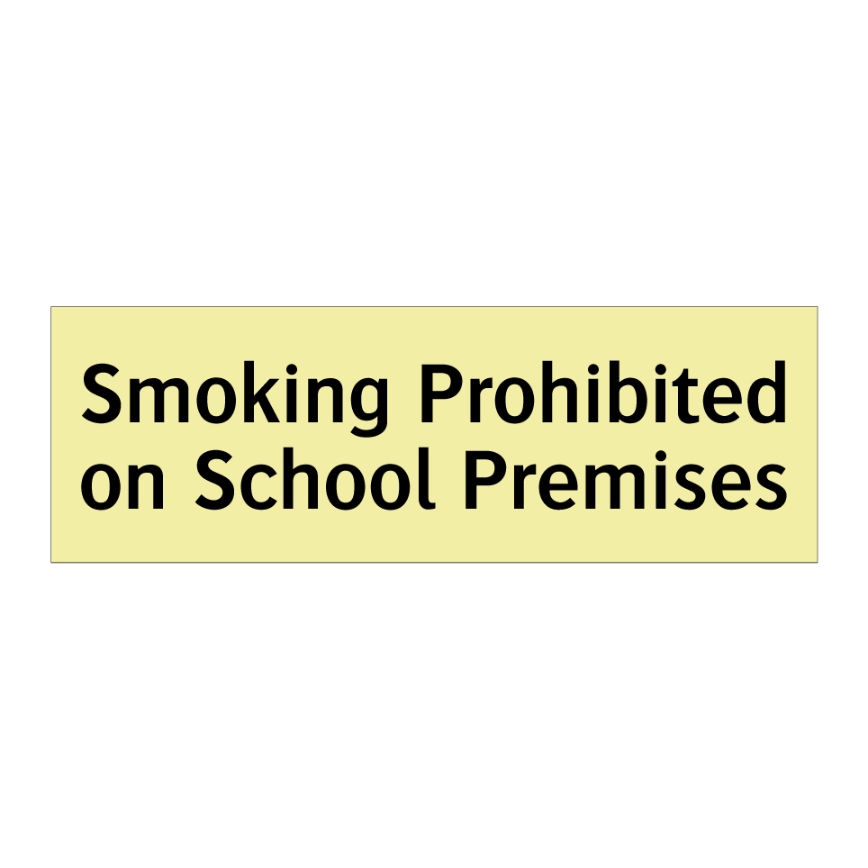 Smoking Prohibited on School Premises