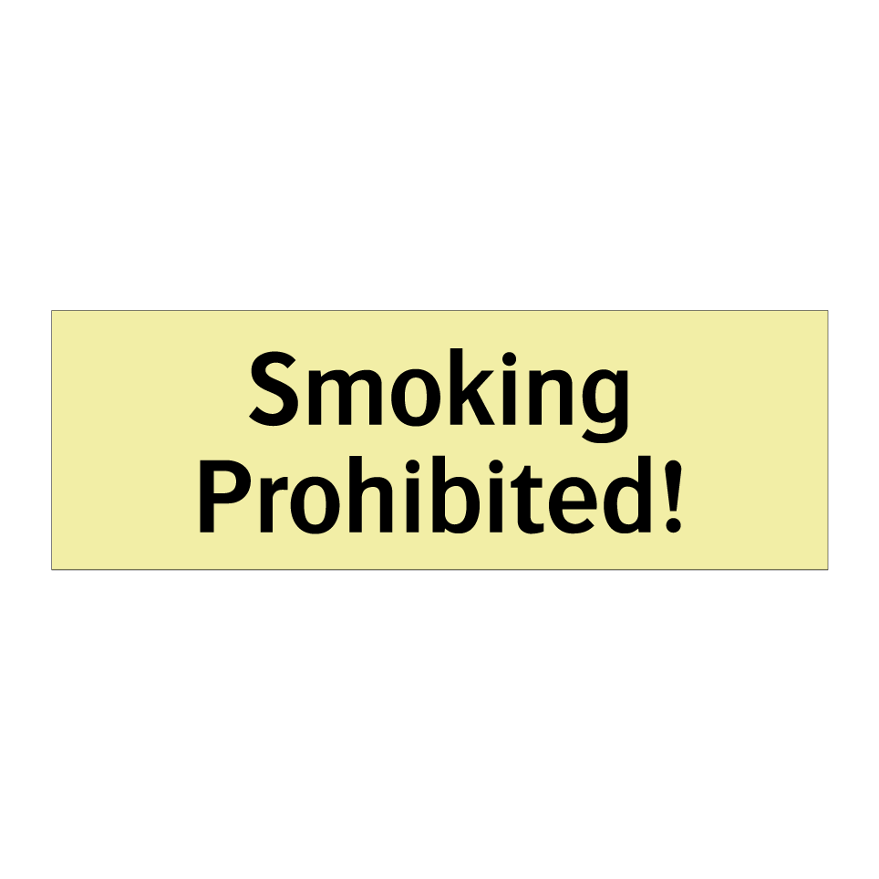 Smoking Prohibited!