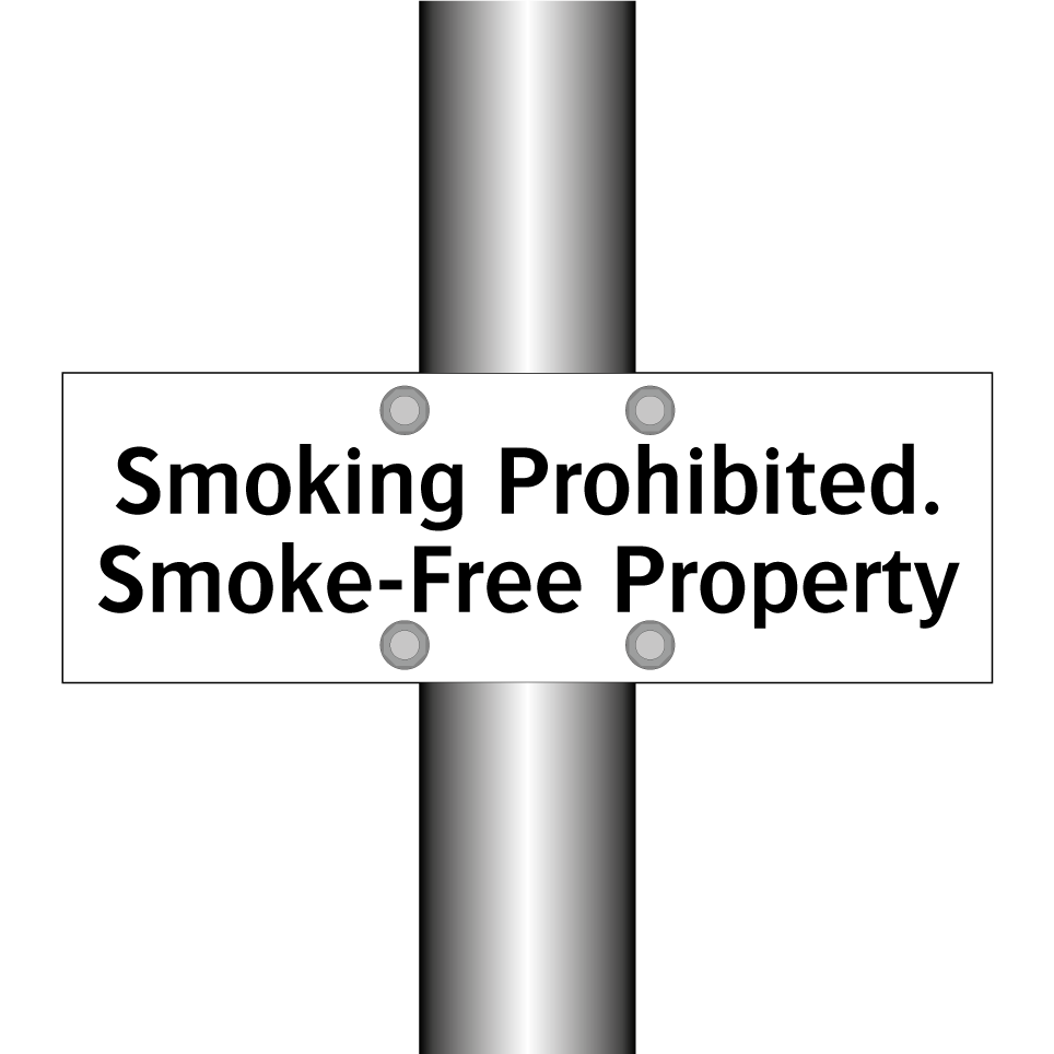 Smoking Prohibited. Smoke-Free Property