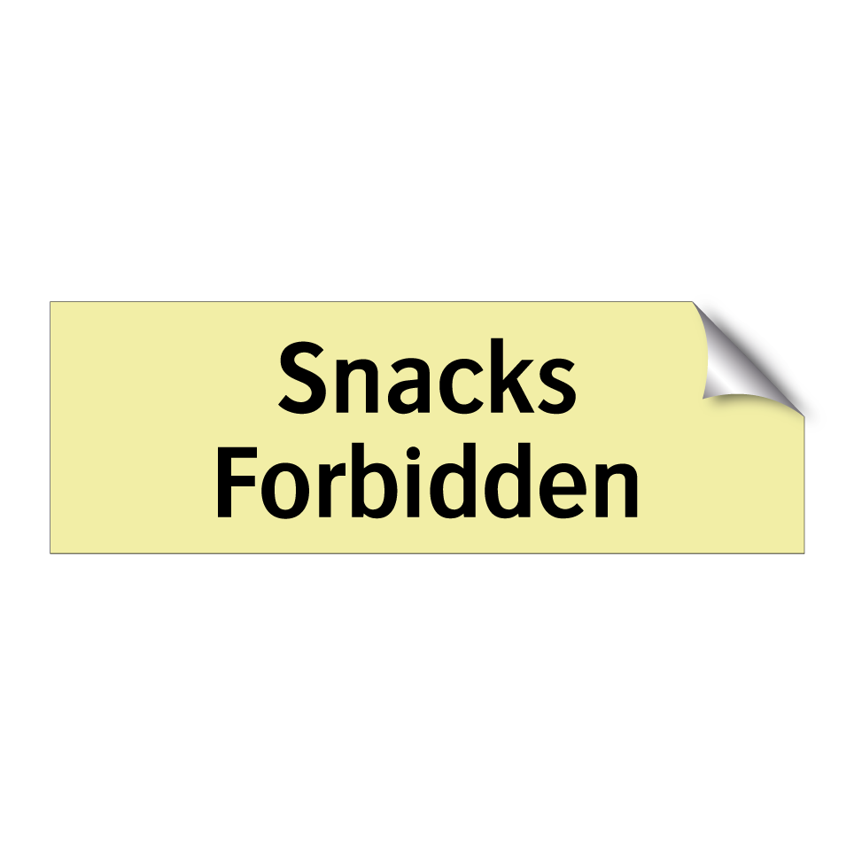 Snacks Forbidden