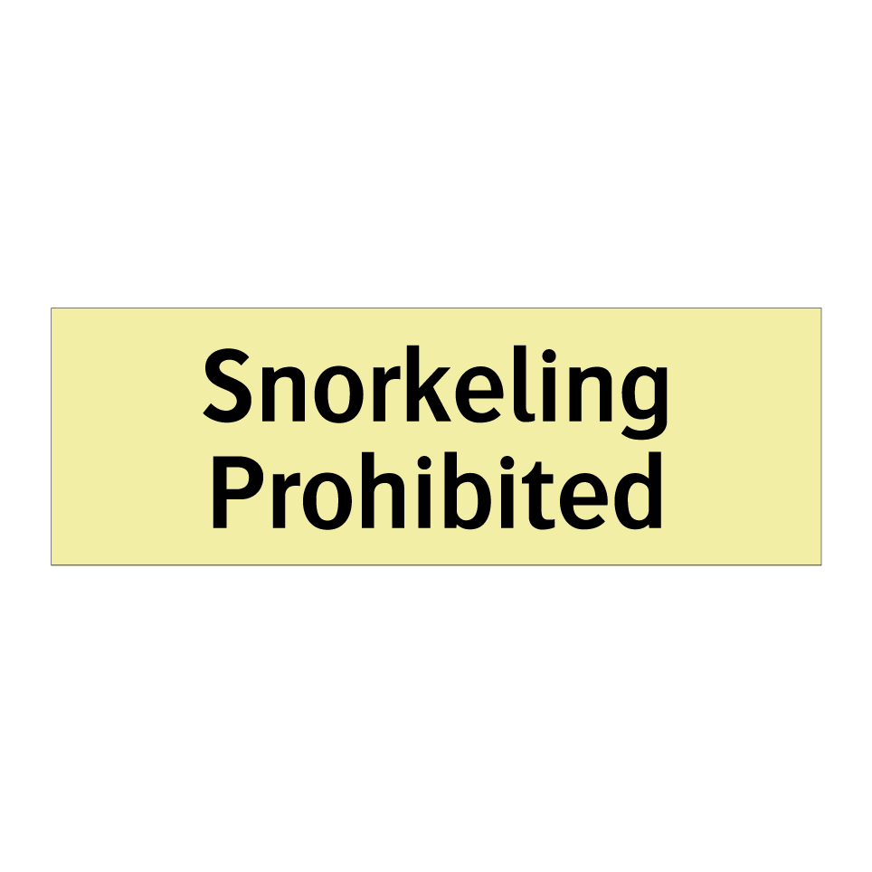 Snorkeling Prohibited