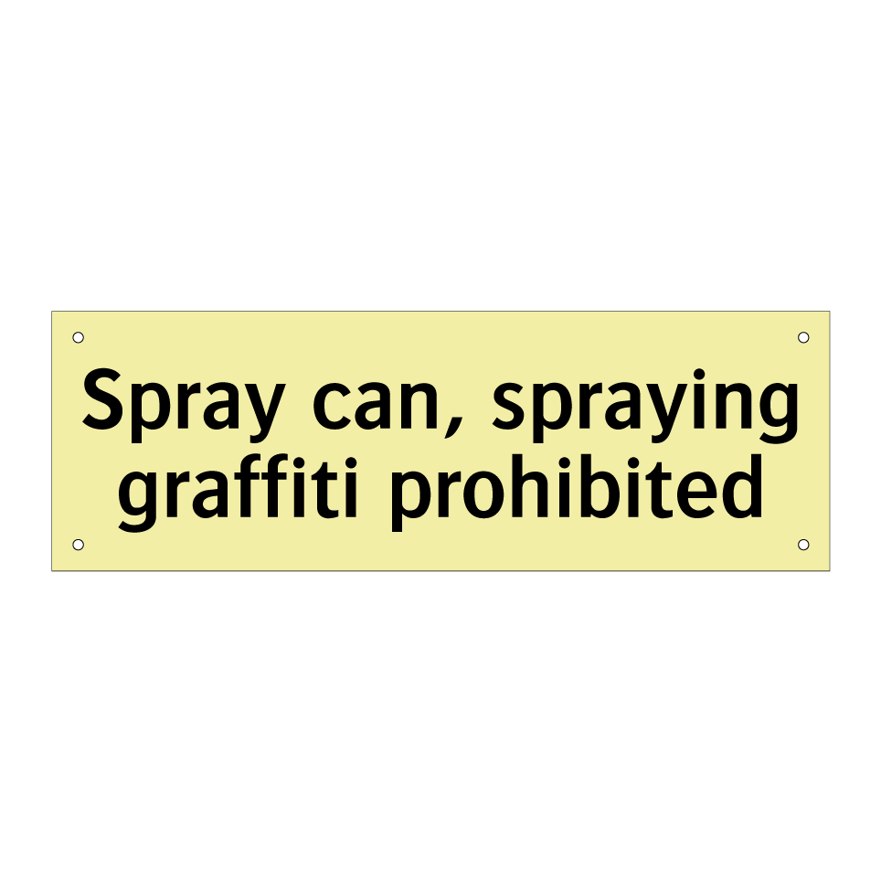 Spray can, spraying graffiti prohibited