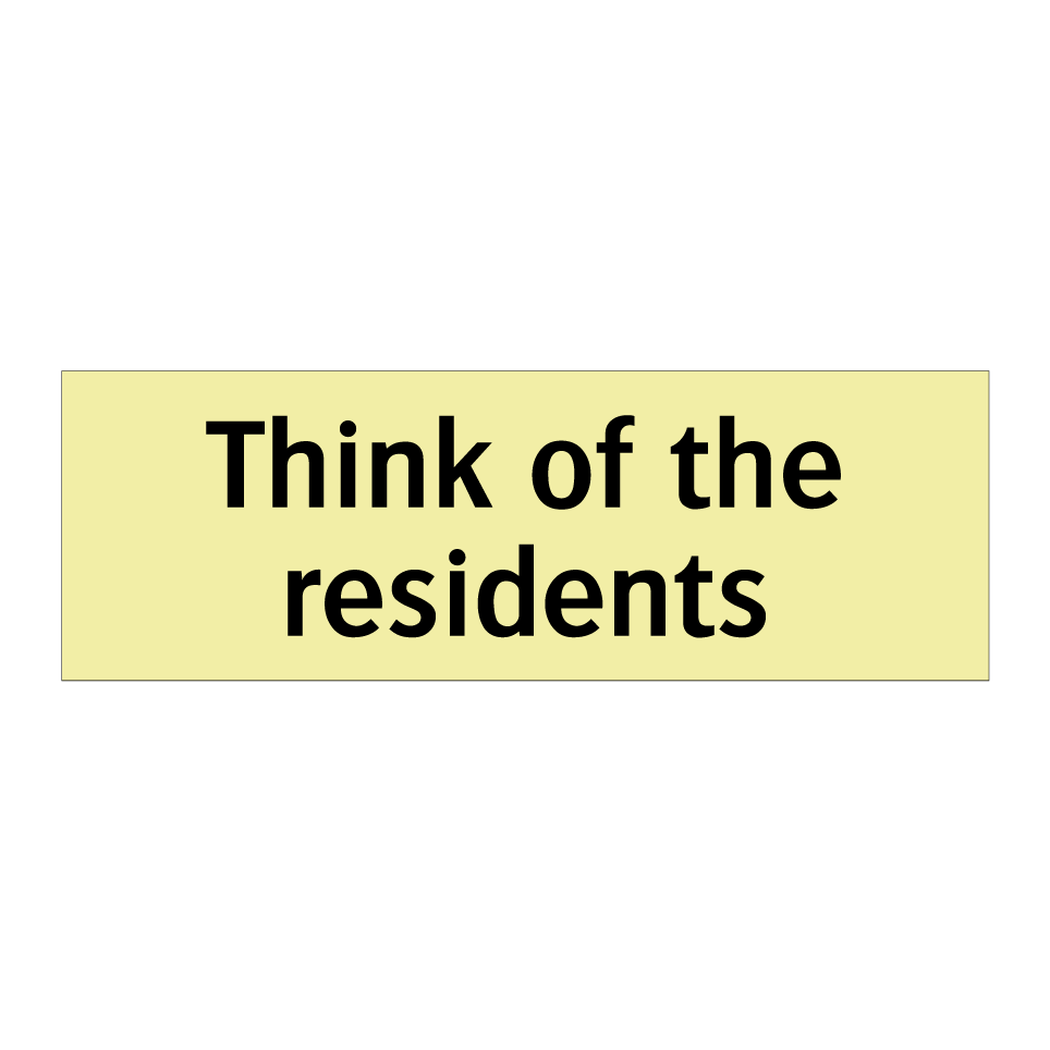 Think of the residents