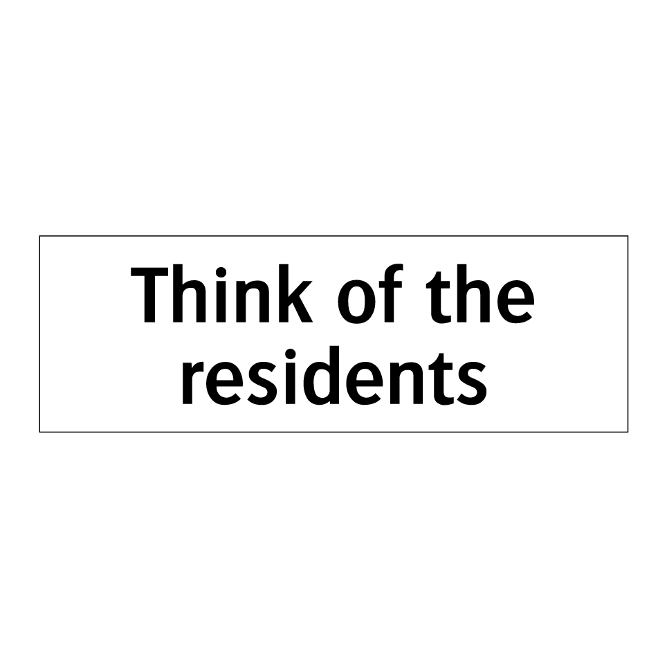 Think of the residents