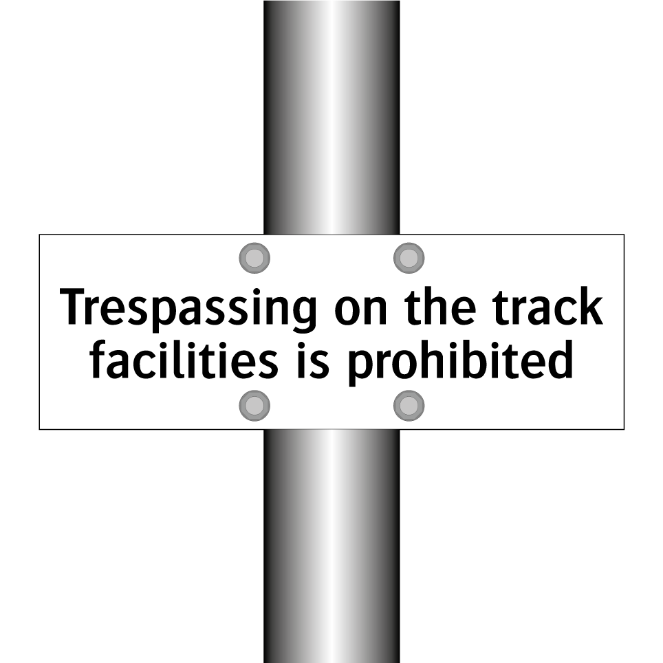 Trespassing on the track facilities is prohibited