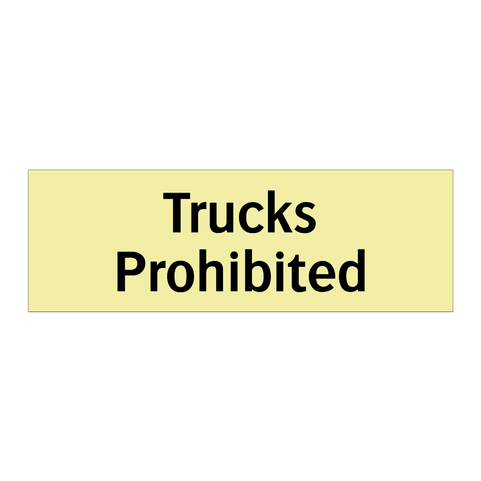 Trucks Prohibited