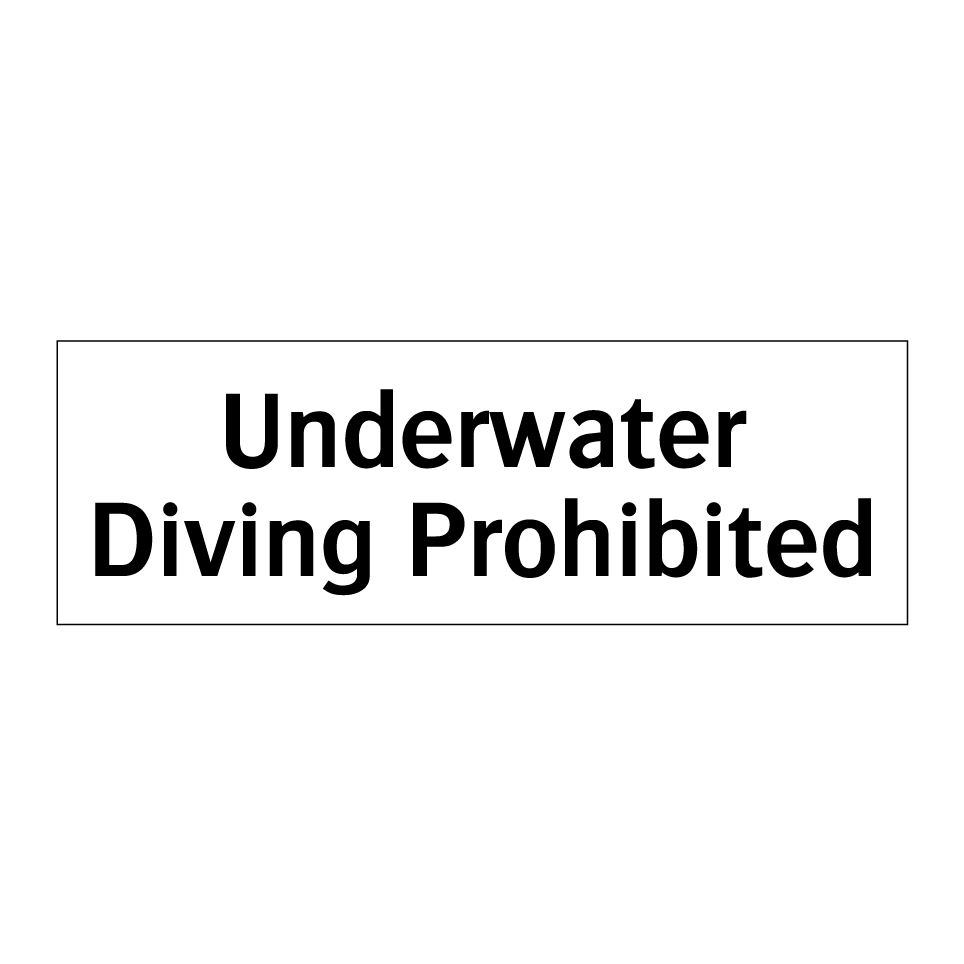 Underwater Diving Prohibited