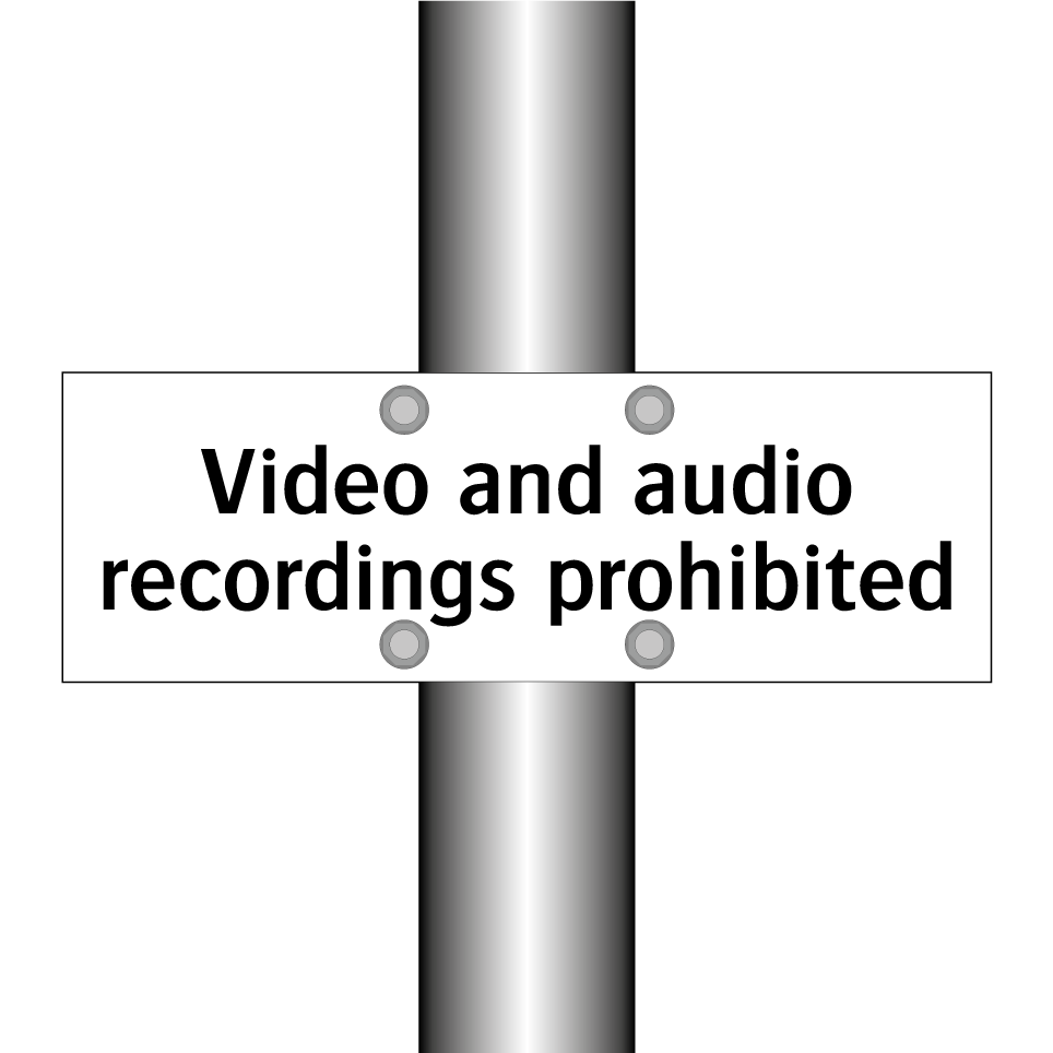Video and audio recordings prohibited