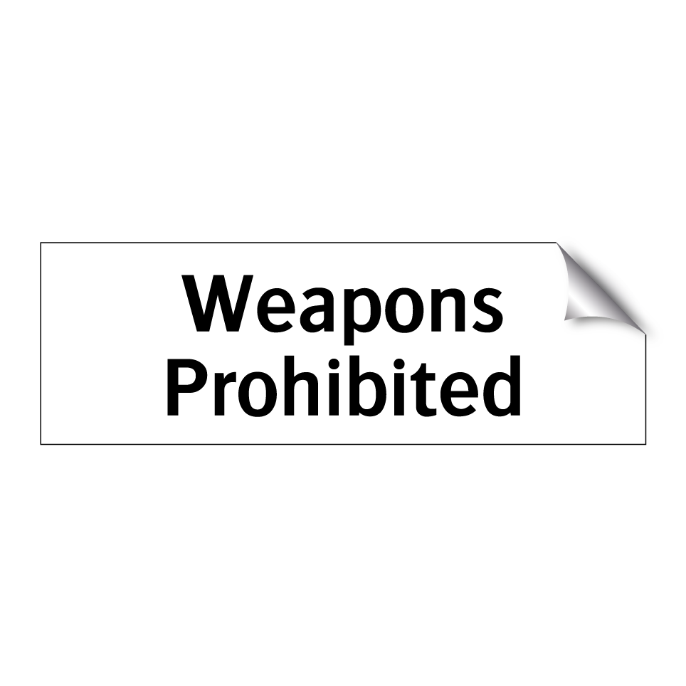Weapons Prohibited