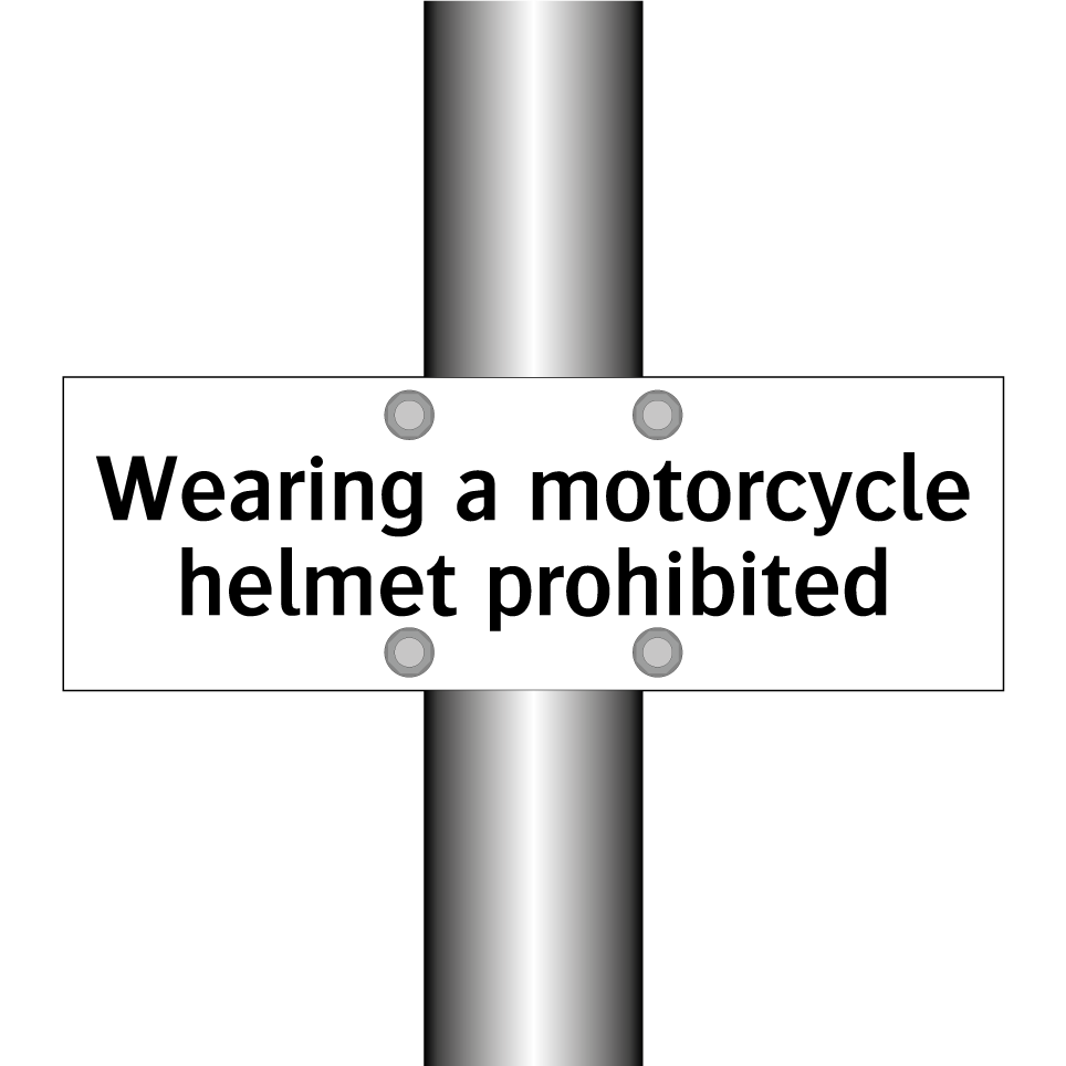 Wearing a motorcycle helmet prohibited
