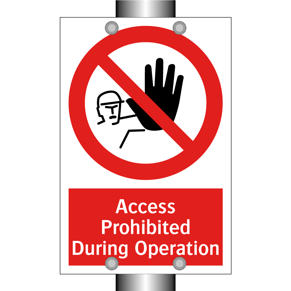 Access Prohibited During Operation