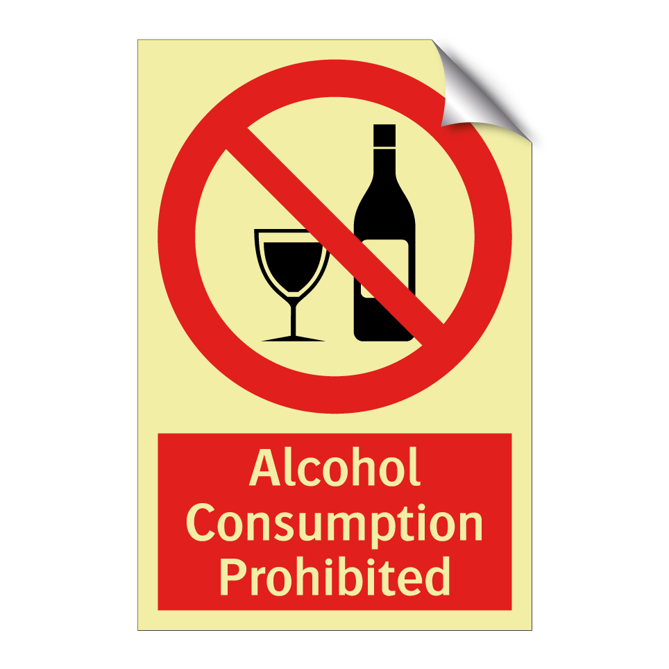 Alcohol Consumption Prohibited