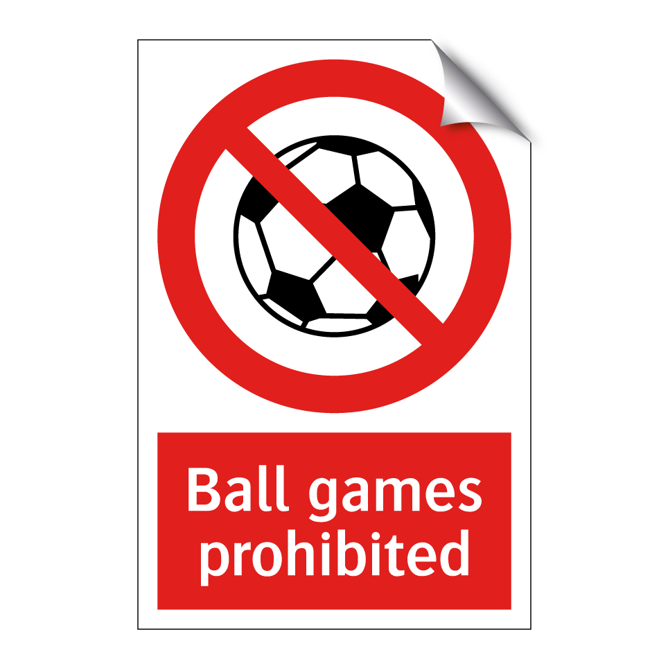Ball games prohibited