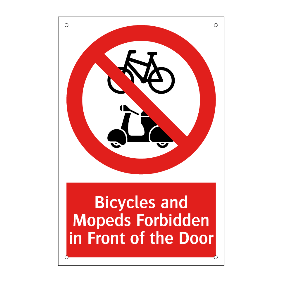 Bicycles and Mopeds Forbidden in Front of the Door