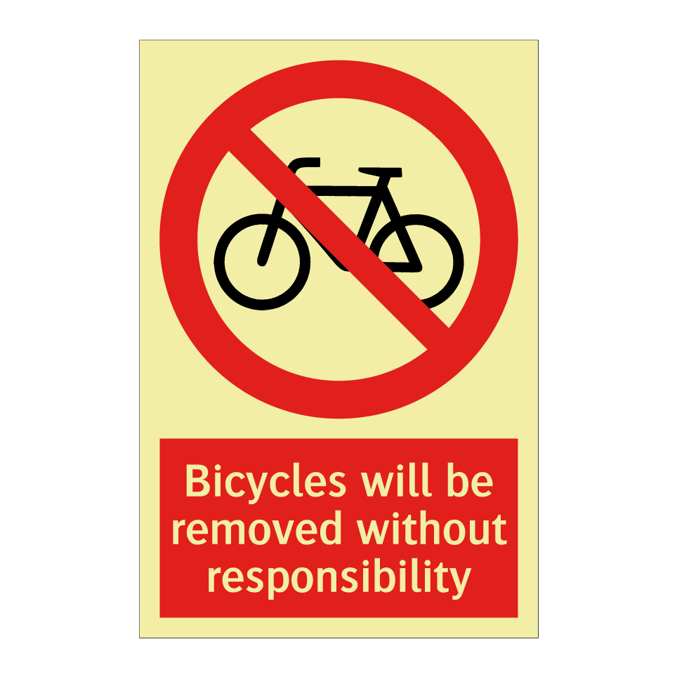 Bicycles will be removed without responsibility