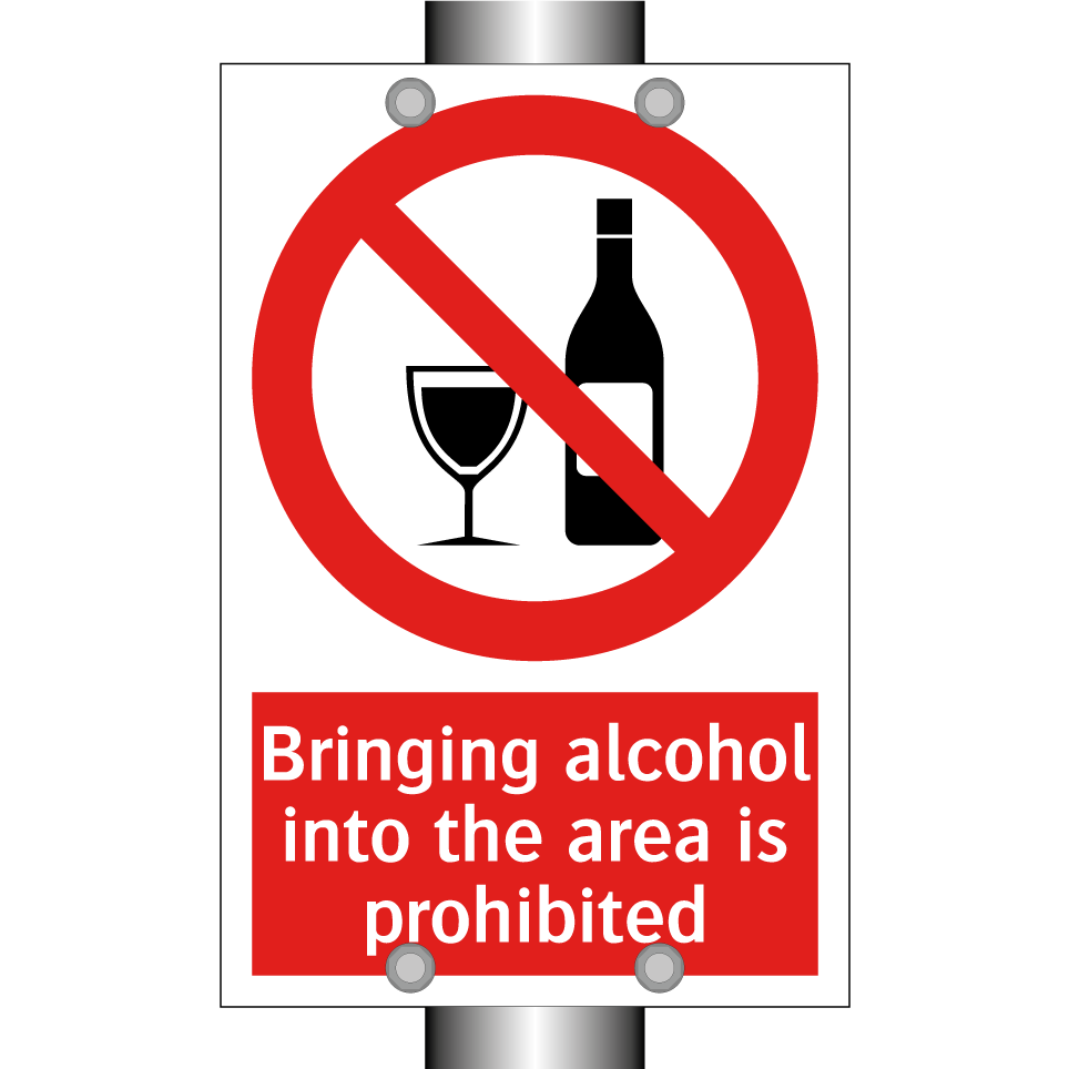 Bringing alcohol into the area is prohibited