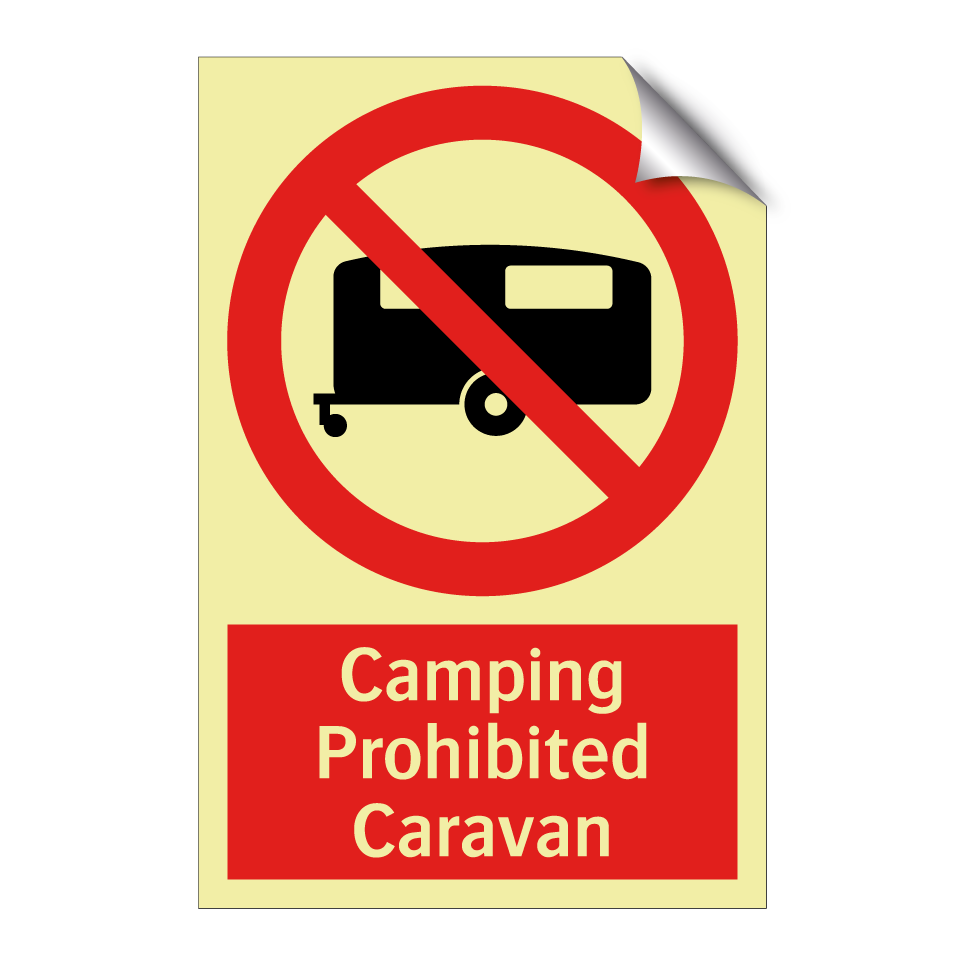 Camping Prohibited Caravan