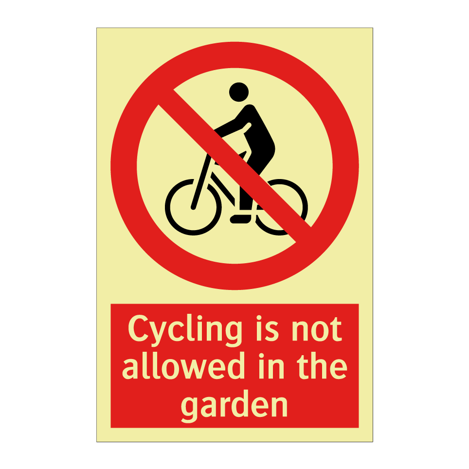Cycling is not allowed in the garden