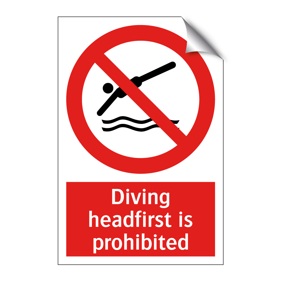 Diving headfirst is prohibited