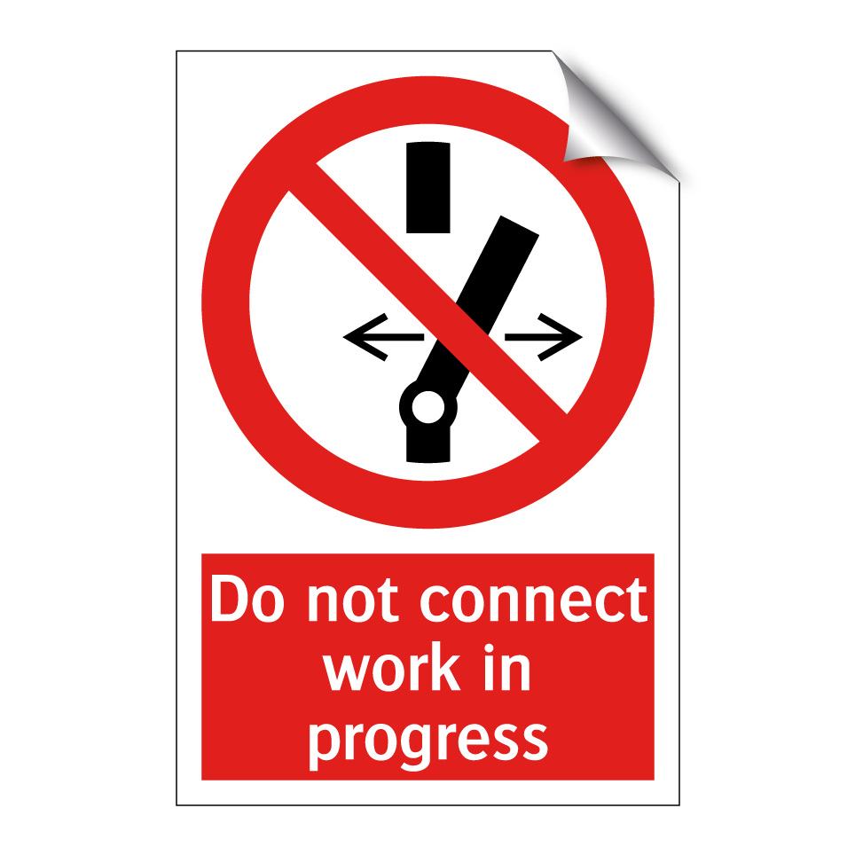 Do not connect work in progress