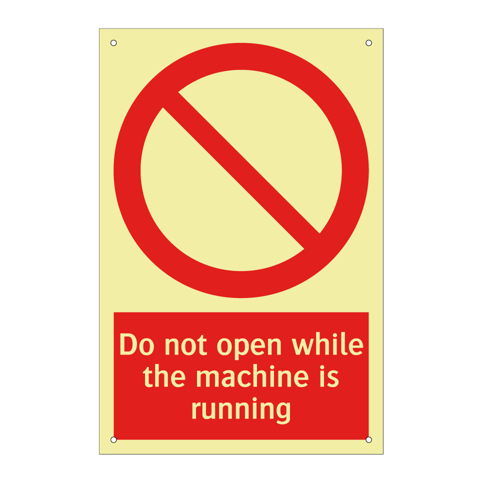 Do not open while the machine is running