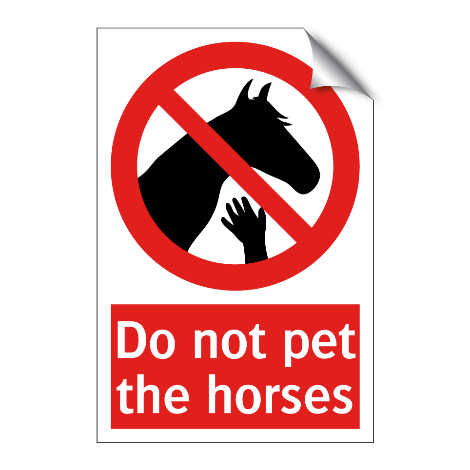 Do not pet the horses