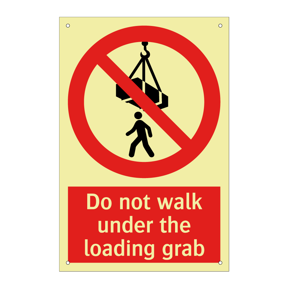 Do not walk under the loading grab