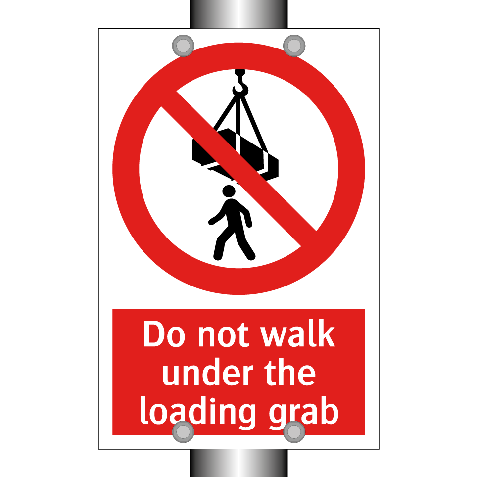 Do not walk under the loading grab