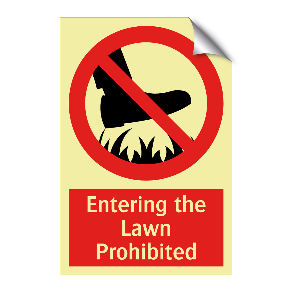 Entering the Lawn Prohibited