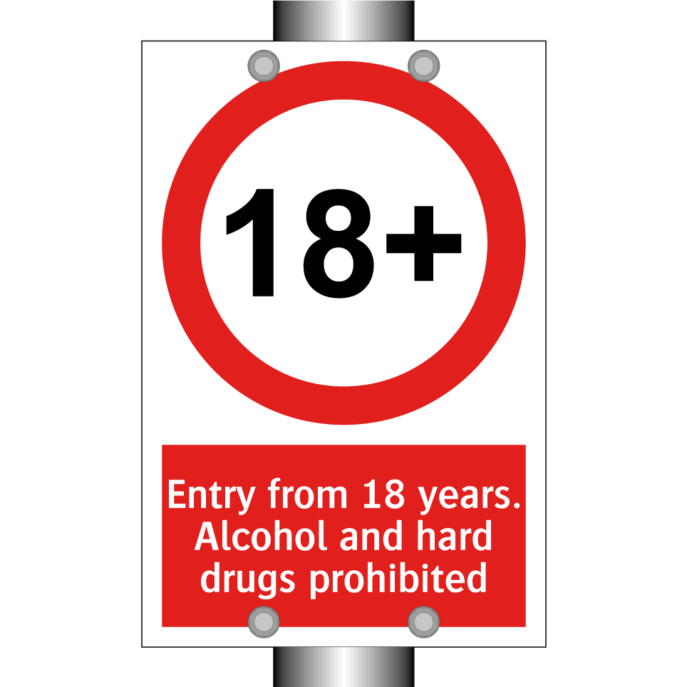 Entry from 18 years. Alcohol and hard drugs prohibited