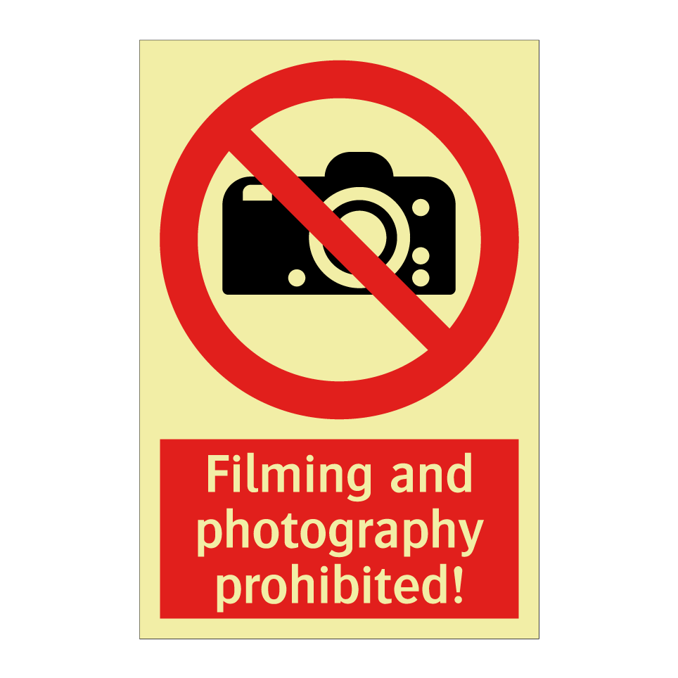 Filming and photography prohibited!