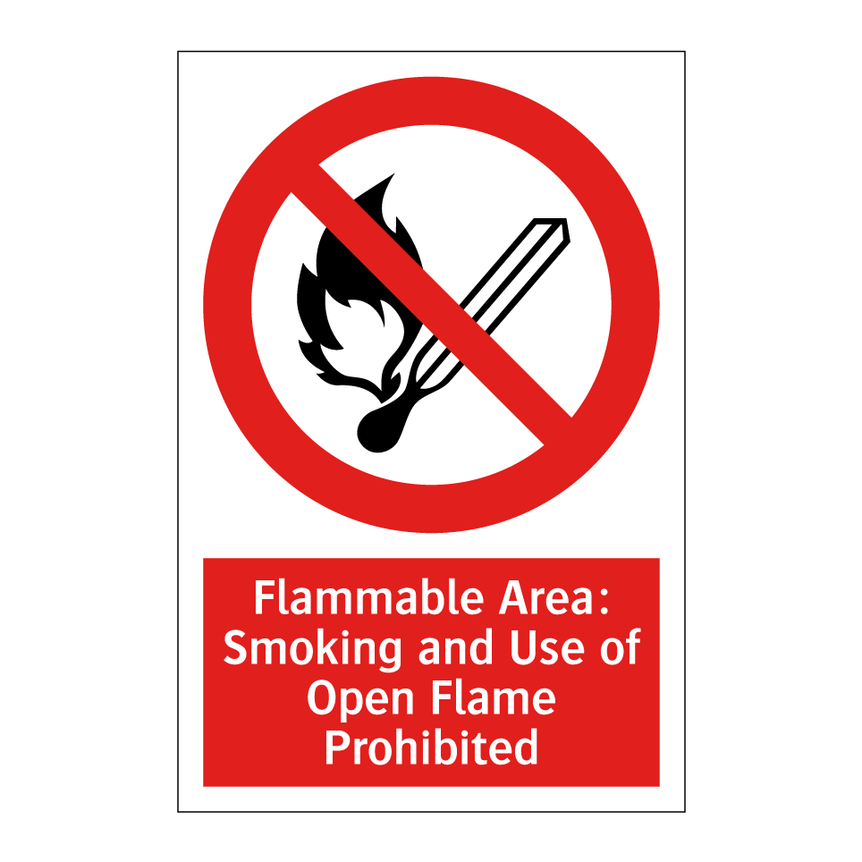 Flammable Area: Smoking and Use of Open Flame Prohibited