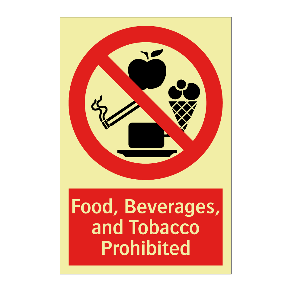 Food, Beverages, and Tobacco Prohibited