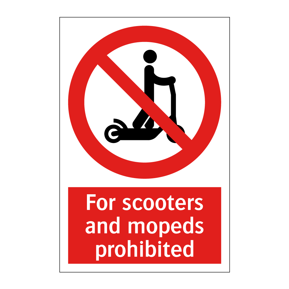 For scooters and mopeds prohibited