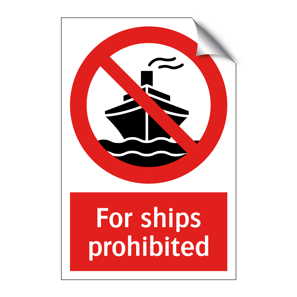 For ships prohibited