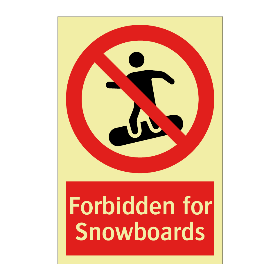 Forbidden for Snowboards