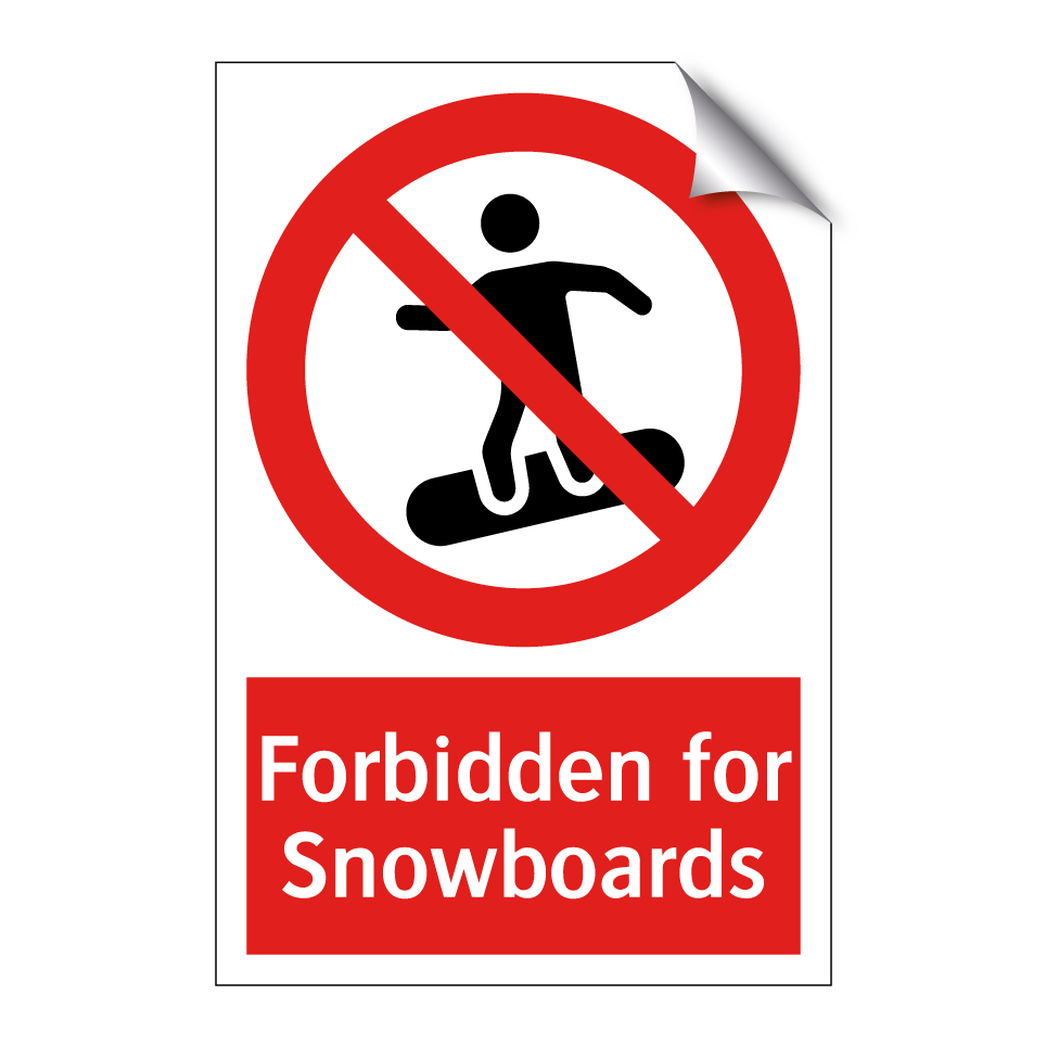Forbidden for Snowboards