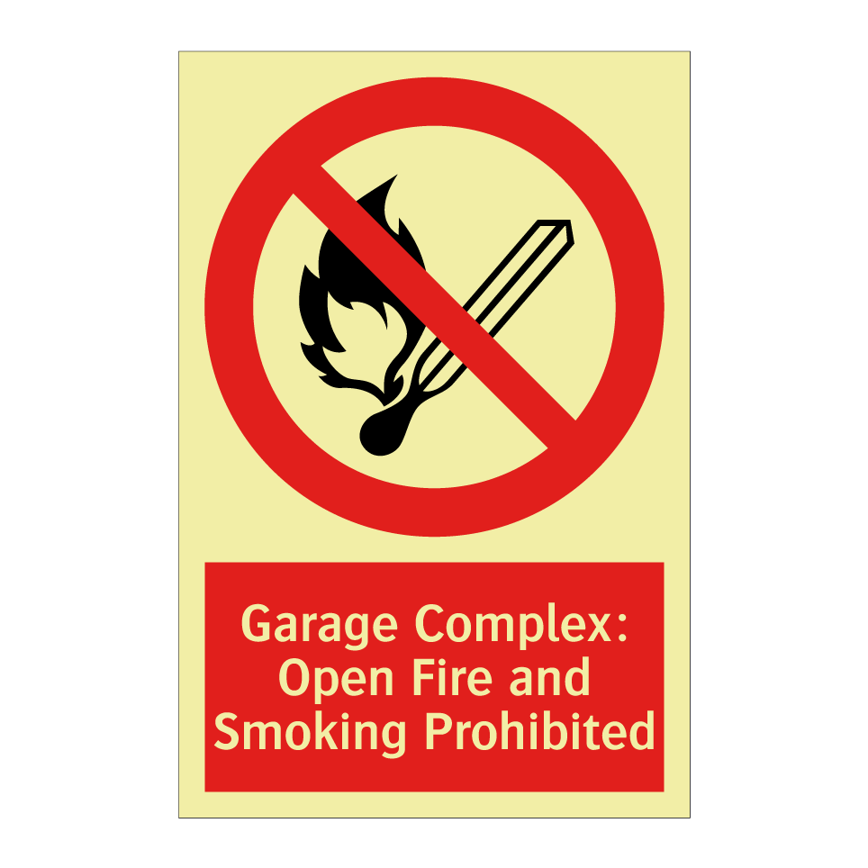 Garage Complex: Open Fire and Smoking Prohibited