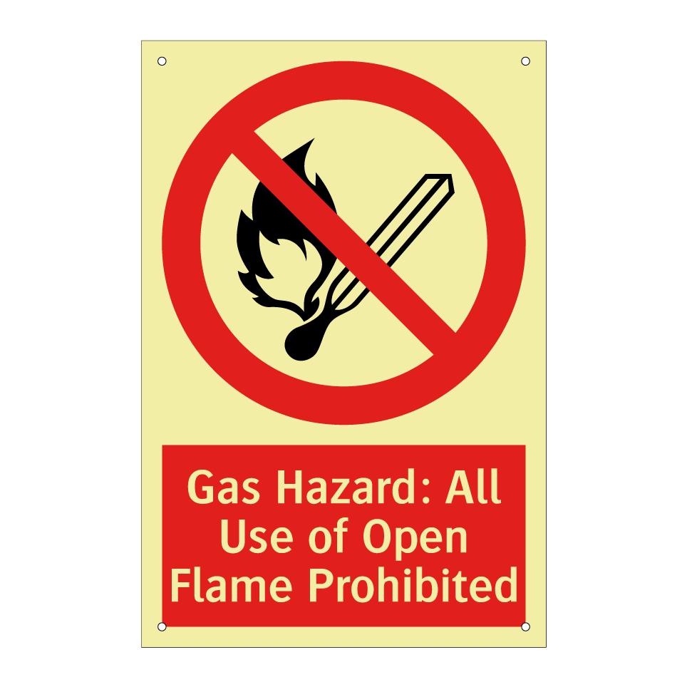 Gas Hazard: All Use of Open Flame Prohibited