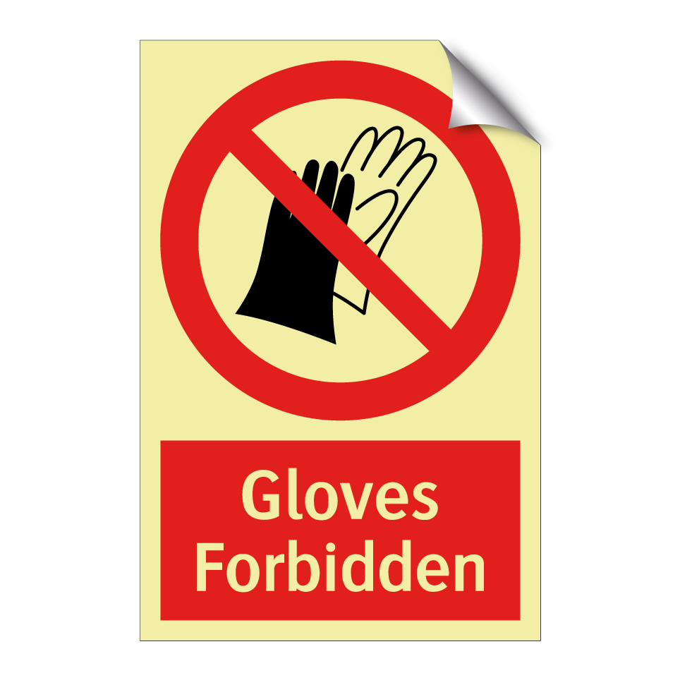 Gloves Forbidden