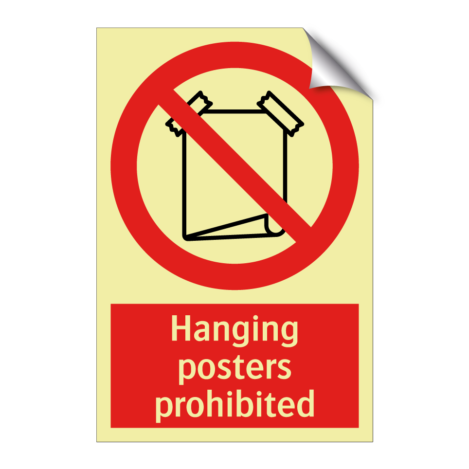 Hanging posters prohibited