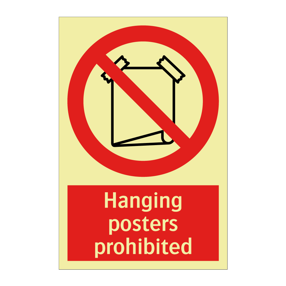 Hanging posters prohibited